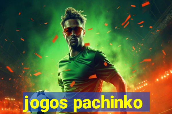 jogos pachinko